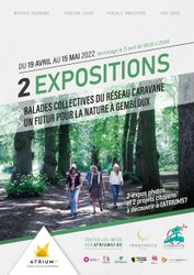 2 expos - "Balades collectives du réseau Caravane" et "Un futur pour la nature à Gembloux"